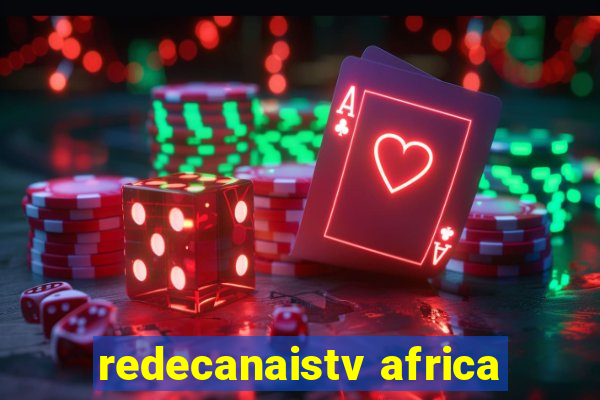 redecanaistv africa